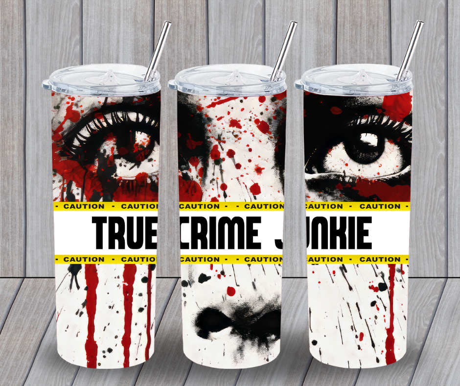 True Crime Junkie Tumbler